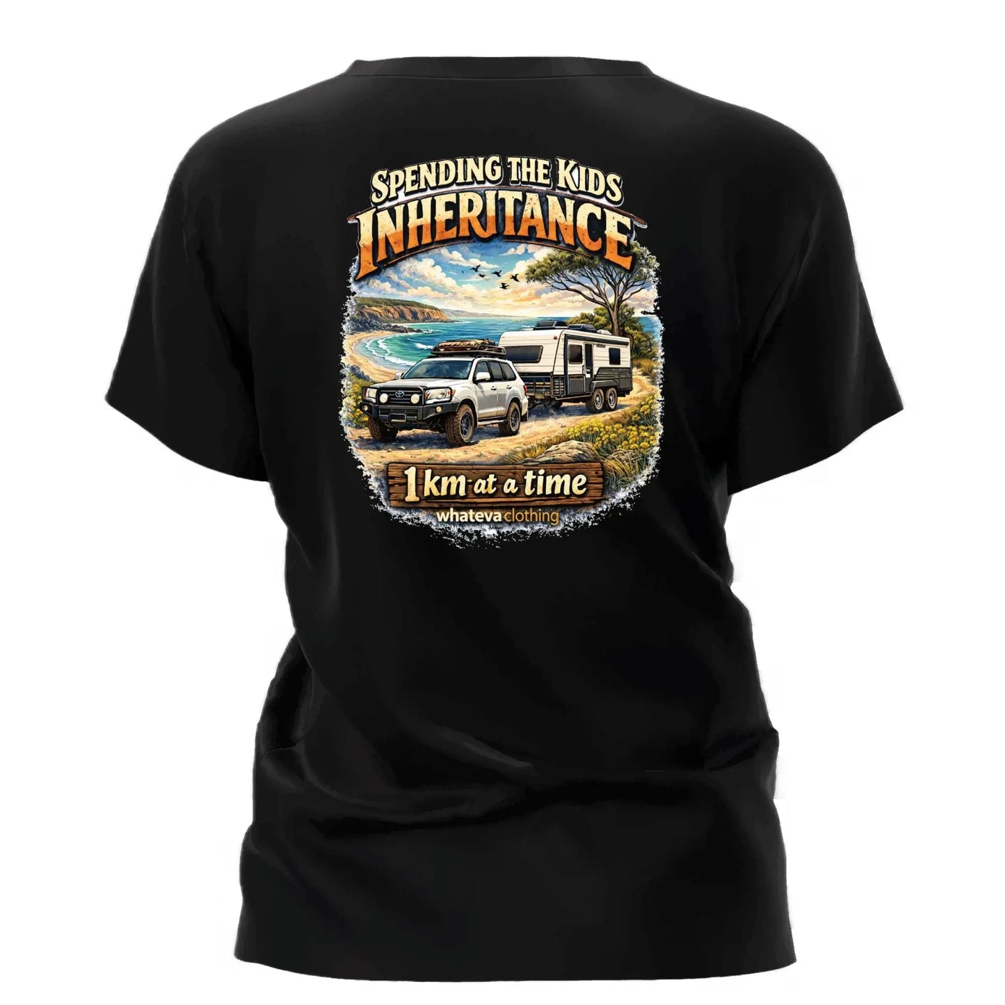 Whateva Shirt - Spending the Kids inheritance 1km at a time Whateva Outdoors